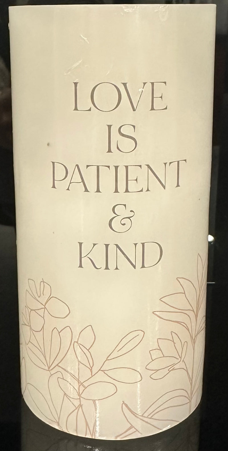 Love Is Patient & Kind LED Candle
