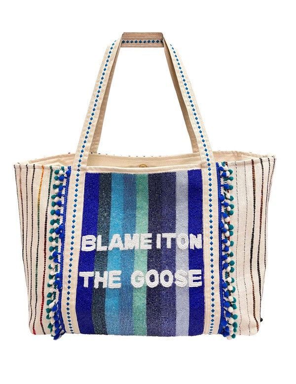 Blame It On The Goose Tote Bag